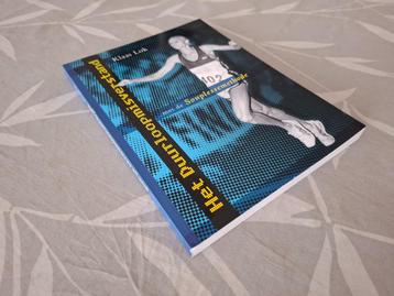 Het DUURLOOPMISVERSTAND  –met de Souplessemethode (Klaas Lok beschikbaar voor biedingen