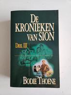 De Kronieken van Sion - Deel III - Bodie Thoene, Gelezen, Bodie Thoene, Ophalen of Verzenden, Nederland