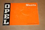 Opel Manta - Handleiding - 1972, Ophalen of Verzenden