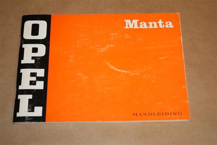 Opel Manta - Handleiding - 1972, Auto diversen, Handleidingen en Instructieboekjes, Ophalen of Verzenden
