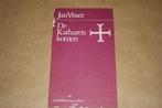 De Katharen komen. Jan Visser., Ophalen of Verzenden, Gelezen