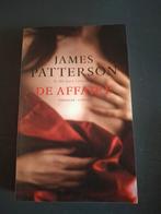 De Affaire - James Patterson (Thriller), Boeken, Ophalen of Verzenden, Gelezen, James Patterson, Nederland