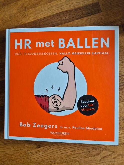 Nieuw: Bob Zeegers - HR met ballen, Boeken, Advies, Hulp en Training, Zo goed als nieuw, Ophalen of Verzenden