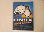 S. van Vugt - Linux voor thuis, Ophalen of Verzenden, Zo goed als nieuw, S. van Vugt