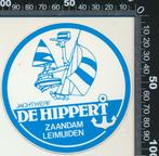 Sticker: Jachtwerf De Hippert - Zaandam - Leimuiden, Verzamelen, Ophalen of Verzenden, Zo goed als nieuw, Bedrijf of Vereniging