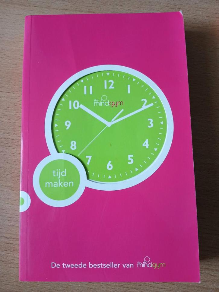 Tijd Maken - The Mindgym, Boeken, Advies, Hulp en Training, Zo goed als nieuw, Ophalen of Verzenden