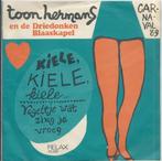 Vinyl Single Toon Hermans en de Driedonken Blaaskapel, Verzenden, Gebruikt, Nederlandstalig