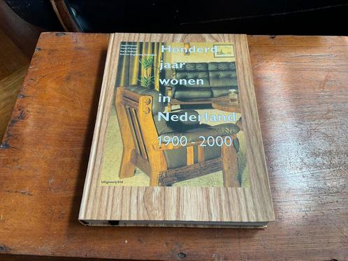 Honderd jaar wonen in Nederland 1900-2000, Boeken, Geschiedenis | Vaderland, Ophalen of Verzenden