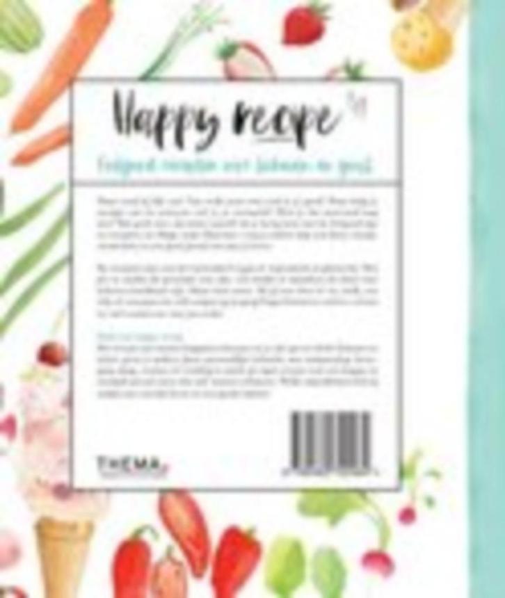 Happy recipe. Feelgoodrecepten voor lichaam en geest, Boeken, Kookboeken, Zo goed als nieuw, Hoofdgerechten, Overige gebieden