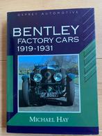 Bentley - Factory Cars - 1919 - 1931, Michael Hay, Verzenden, Zo goed als nieuw, Overige merken