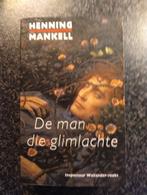Henning Mankell - De man die glimlachte, Ophalen, Henning Mankell, Zo goed als nieuw, Nederland