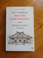 De tempel met de chrysanten Krijgsgevangene... 9789462496798, Ophalen of Verzenden, Zo goed als nieuw