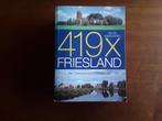 419 x Friesland  Van Spijkenburg tot Moddergat / Karstkarel, Boeken, Verzenden, Zo goed als nieuw