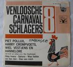 Singeltje Venloosche Carnaval Schlager 8 EP, Ophalen of Verzenden, Zo goed als nieuw, Overige formaten