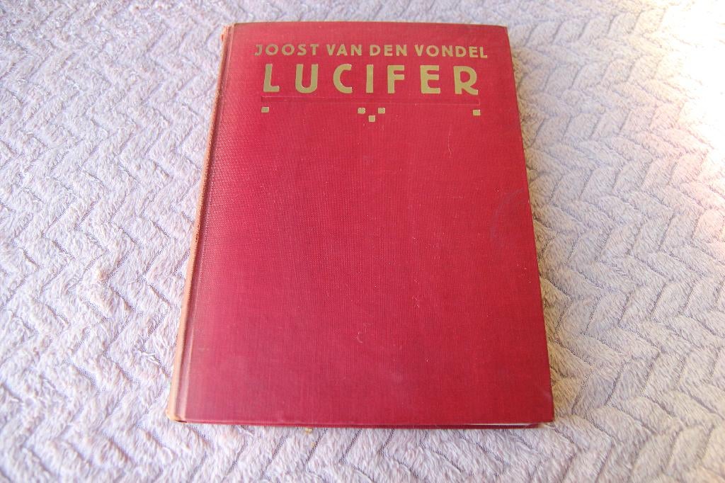 Lucifer Joost van den Vondel 1916, Boeken, Ophalen of Verzenden, Gelezen