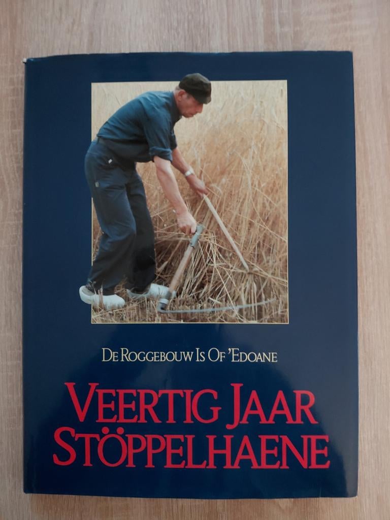 Veertig jaar stoppelhaene, de roggebrood is of edoane, Ophalen of Verzenden, Zo goed als nieuw
