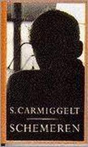 S. Carmiggelt - Schemeren, Boeken, Literatuur, Zo goed als nieuw, Nederland, Ophalen of Verzenden