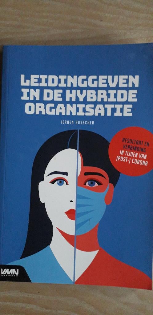 Leidinggeven in de hybride organisatie Jeroen Busscher, Ophalen of Verzenden, Nieuw, Management