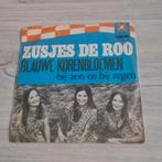 Zusjes de Roo - Blauwe Korenbloemen Single, Ophalen of Verzenden, Gebruikt, Nederlandstalig