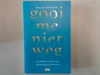 Gooi me niet weg - Willem Brouwer, Boeken, Gelezen, Willem Brouwer, Ophalen of Verzenden, Overige onderwerpen