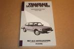 Vraagbaak Saab 90/99/900 Benzinemodellen 1976-1990, Auto diversen, Handleidingen en Instructieboekjes, Ophalen of Verzenden