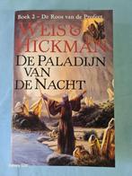 De Paladijn van de Nacht - Weis & Hickman, Boeken, Ophalen of Verzenden, Zo goed als nieuw, Margaret Weis & Tracy Hickman