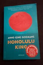 Honolulu King  door Anne-Gine Goemans ., Boeken, Ophalen of Verzenden, Zo goed als nieuw, Anne-Gine Goemans