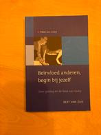 Beïnvloed anderen, begin bij jezelf - Bert van Dijk, Boeken, Ophalen of Verzenden, Zo goed als nieuw, Overige onderwerpen