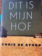 Dit is mijn hof - Chris de Stoop, Ophalen of Verzenden, 20e eeuw of later, Zo goed als nieuw