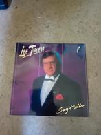 Lee Towers,  say hello, Cd's en Dvd's, Vinyl | Pop, Ophalen of Verzenden, 1980 tot 2000, Zo goed als nieuw, Overige formaten