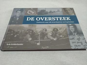 De Oversteek (Waaloversteek 20 september 1944) beschikbaar voor biedingen