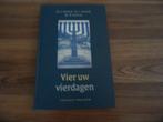 Vier uw vierdagen- Ds C., F. en W. Harinck, Ophalen of Verzenden, Gelezen, Christendom | Protestants