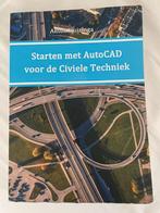 Starten met AutoCAD voor de Civiele Techniek Anton Huizinga, Overige vakken, Ophalen of Verzenden, Zo goed als nieuw, Anton Huizinga