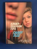 Kinder-Telefoon Tips - Carry Slee, Boeken, Ophalen of Verzenden, Gelezen, Non-fictie