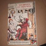 Van houen en trouwen, een bloemlezing, Gelezen, Anton van Oorschot, Ophalen of Verzenden, Anekdotes en Observaties