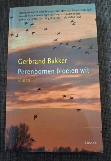 Gerbrand Bakker - Perenbomen bloeien wit beschikbaar voor biedingen