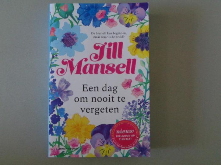 Jill Mansell - Een dag om nooit te vergeten, Boeken, Chicklit, Zo goed als nieuw, Ophalen of Verzenden