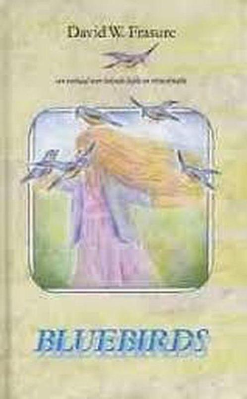 David W. Frasure Bluebirds Helende liefde en reincarnatie, Boeken, Esoterie en Spiritualiteit, Nieuw, Ophalen of Verzenden