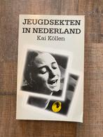 Jeugdsekten in Nederland - Kai Kollen, Boeken, Nederland, Ophalen of Verzenden