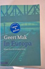 Geert Mak - In Europa, Boeken, Ophalen of Verzenden, Gelezen, Geert Mak