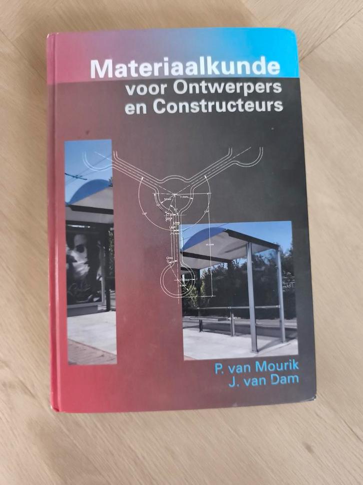Materiaalkunde voor Ontwerpers en Constructeurs, Boeken, Techniek, Gelezen, Bouwkunde, Ophalen of Verzenden