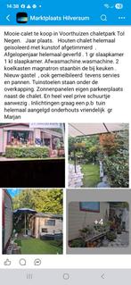 Mooie chalet te kooo, Ophalen of Verzenden