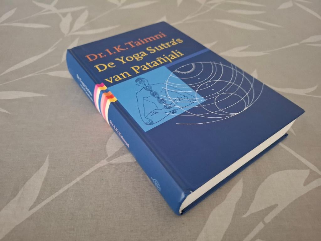 De YOGA SUTRA's van PATAŇJALI - Dr. I. K. Taimni, Boeken, Achtergrond en Informatie, Ophalen of Verzenden, Zo goed als nieuw, Dr. I. K. Taimni
