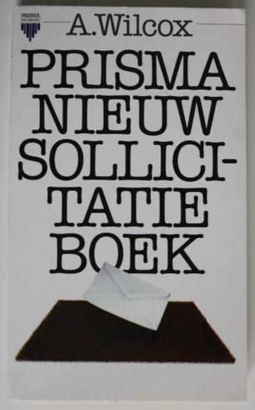 A. Wilcox: Nieuw sollicitatieboek, Prisma pocket 2309