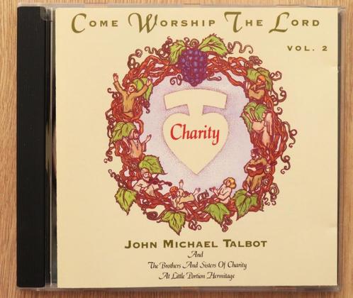 CD John Michael Talbot: Come Worship the Lord, Cd's en Dvd's, Cd's | Religie en Gospel, Zo goed als nieuw, Gospel, Ophalen of Verzenden