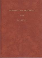 Ds.I.KIEVIT - VERBOND EN PREDIKING, Boeken, Ophalen of Verzenden, Gelezen