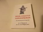 Witkamp en van Willigen (red) Door Christus aangesproken, Ophalen of Verzenden, Zo goed als nieuw