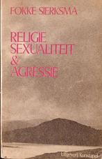 Fokke Sierksma Religie en sexualiteit en agressie, Ophalen of Verzenden, Nieuw