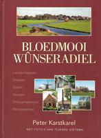 Bloedmooi Wunseradiel, Ophalen of Verzenden, 20e eeuw of later, Nieuw, Peter Karstkarel