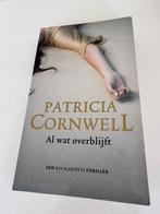 Patricia Cornwell: Al wat overblijft., Patricia Cornwell, Ophalen of Verzenden, Zo goed als nieuw, Amerika